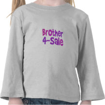 Brother 4-sale t shirts