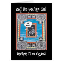 BROTHER 50th Birthday Skeleton Riding Horse FUNNY Greeting Cards