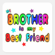 Brother Best Friend Square Sticker