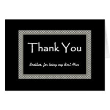 BROTHER Best Man - Chequerboard Wedding THANK YOU Greeting Card