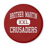 Brother Martin - Crusaders - High - New Orleans magnets