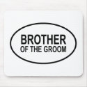 Brother of the Groom Wedding Oval mousepads