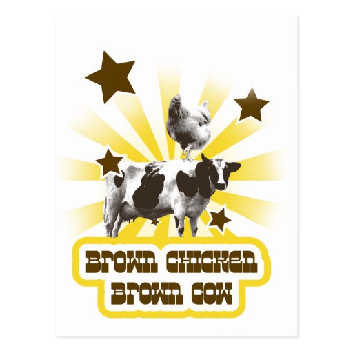 Brown Chicken Brown Cow 2 Postcard Zazzle