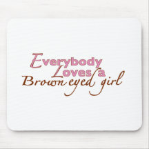 Brown Eyed Girl Mouse Pad