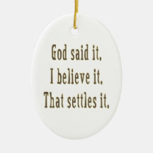 Brown God Said It Ornament