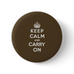 Brown Keep Calm And Carry On Button