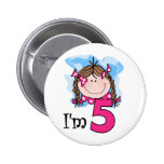 Brunette Girl I'm Five Pinback Buttons
