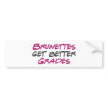 Brunettes Get Better Grades bumper stickers
