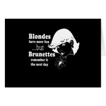 BRUNETTES REMEMBER IT T-shirt Greeting Cards