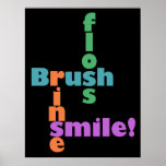 Brush Floss Rinse, then SMILE! Print