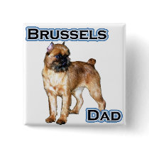 Brussels Dad 4 Pinback Button