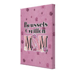 Brussels Griffon MOM Gallery Wrapped Canvas