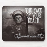 Brutal Assault - Face of Your Death Mousepad