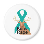 Buck Rape Magnet