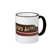 Buck Stops Here! - Mug