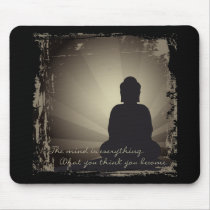 Buddha Mind Is Everything Mousepads