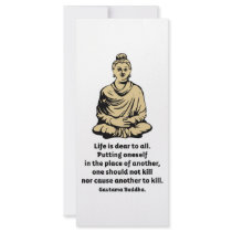 Buddha Quote: Life Is Dear To All Custom Rack Cards