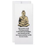 Buddha Quote: Life Is Dear To All rack cards