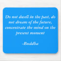Buddhas Quotes mousepads