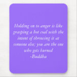 Buddhas Quotes mousepads