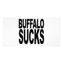 Buffalo Sucks Customised Photo Card