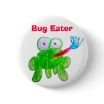 Bug Eater buttons