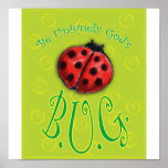 BUG posters
