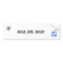 Build, Bebe, Build! Bumper Stickers