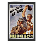 Build More B-24's Card