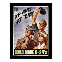 Build More B-24's Post Cards