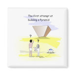 Building the Pyramids magnets