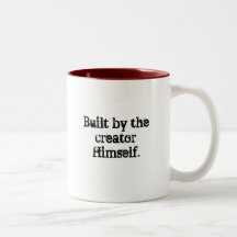Built by the creator Himself mug