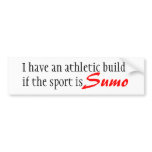 Built for Sumo bumper sticker bumper stickers