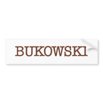 Bukowski Bumper Stickers