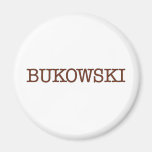 Bukowski Fridge Magnets