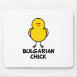 Bulgarian Chick Mouse Pads