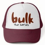 BULK-The Series Trucker Hat