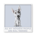 Bull Terrier Favourite magnets