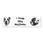 Bulldog Bumper Sticker... "I love my bulldog" bumper stickers