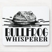 Bullfrog Whisperer Funny Frog Hunter Mouse Pads