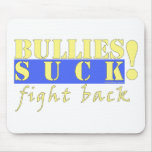 BULLIES FIGHT BACK mousepads