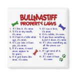 BULLMASTIFF Property Laws 2 magnets