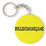 Bullshinanigans Key Chain