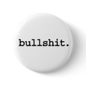 bullshit. buttons