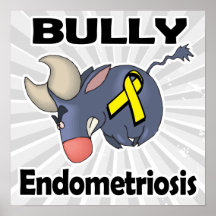 BULLy Endometriosis Posters