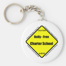 Bully - Free Charter School Key Chain