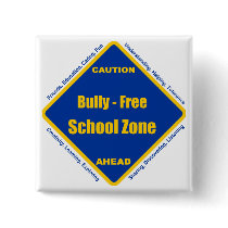 Bully - Free School Zone Pinback Buttons