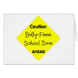 Bully - Free School Zone Greeting Card