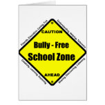 Bully - Free School Zone Greeting Cards