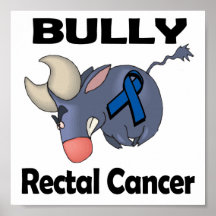 BULLy Rectal Cancer Print